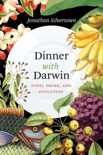 Book cover of: Dinner with Darwin. By: Jonathan W. Silvertown