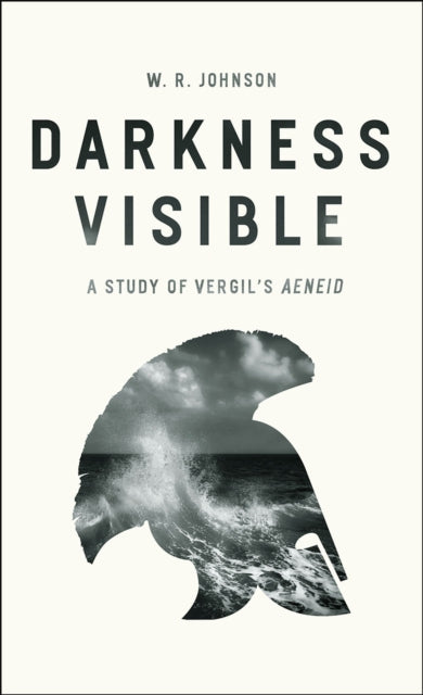 Book cover of: Darkness Visible. By: W. R. Johnson