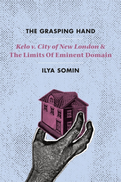 Book cover of: Grasping Hand. By: Ilya Somin