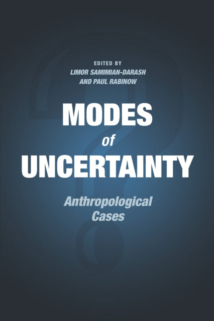 Book cover of: Modes of Uncertainty