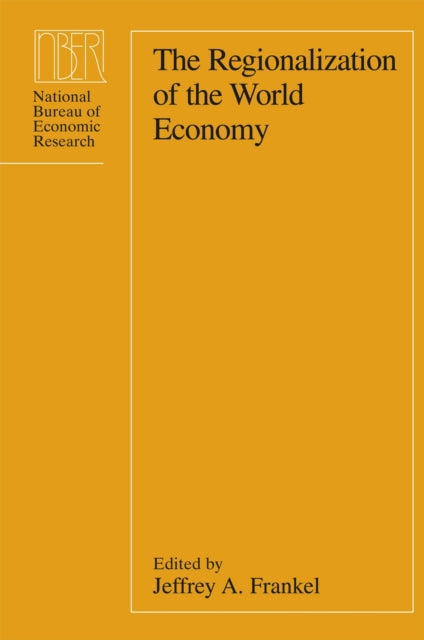 Book cover of: Regionalization of the World Economy