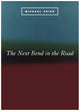 Book cover of: Next Bend in the Road