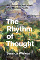 Book cover of: Rhythm of Thought. By: Jessica Wiskus