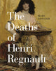 Book cover of: Deaths of Henri Regnault. By: Marc Gotlieb