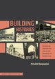 Book cover of: Building Histories. By: Mrinalini Rajagopalan