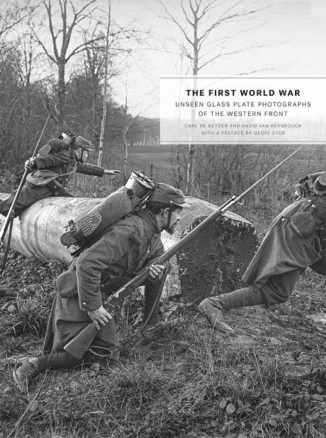 Book cover of: First World War. By: Carl De Keyzer