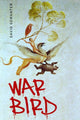 Book cover of: War Bird. By: David Gewanter