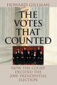 Book cover of: Votes That Counted. By: Howard Gillman