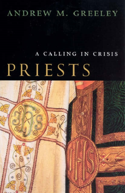 Book cover of: Priests. By: Andrew M. Greeley