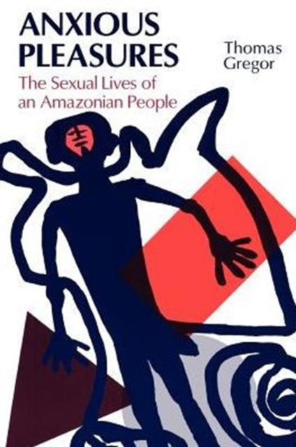 Book cover of: Anxious Pleasures. By: Thomas Gregor