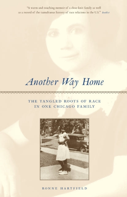 Book cover of: Another Way Home. By: Ronne Hartfield