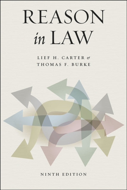 Book cover of: Reason in Law. By: Lief H. Carter