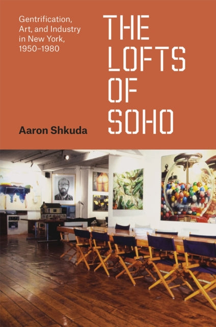 Book cover of: Lofts of SoHo. By: Aaron Shkuda