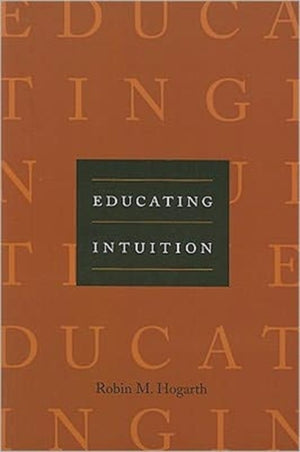 Educating Intuition