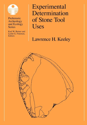 Experimental Determination of Stone Tool Uses