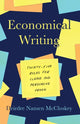 Economical Writing, Third Edition, Thirty-Five Rules for Clear and Persuasive Prose 9780226448077 Deirdre N. McCloskey