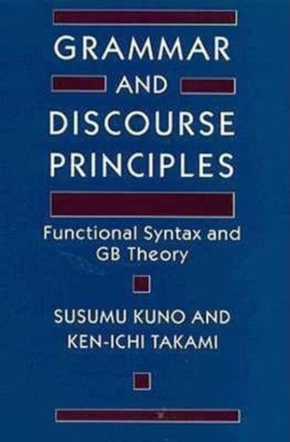 Book cover of: Grammar and Discourse Principles