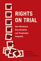 Book cover of: Rights on Trial. By: Ellen Berrey