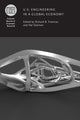 Book cover of: U.S. Engineering in a Global Economy