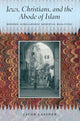 Book cover of: Jews, Christians, and the Abode of Islam. By: Jacob Lassner