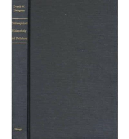 Book cover of: Philosophical Melancholy and Delirium