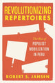 Book cover of: Revolutionizing Repertoires. By: Robert S. Jansen