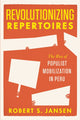 Book cover of: Revolutionizing Repertoires. By: Robert S. Jansen