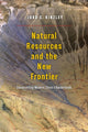 Book cover of: Natural Resources and the New Frontier. By: Judd C. Kinzley