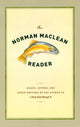 Book cover of: Norman Maclean Reader. By: Norman  Maclean