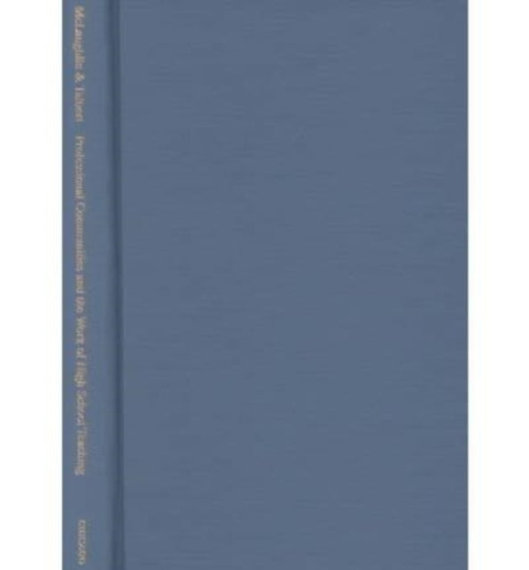 Book cover of: Professional Communities and the Work of High School Teaching. By: Milbrey W. McLaughlin