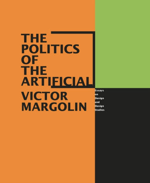 Politics of the Artificial