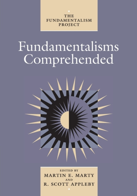 Book cover of: Fundamentalisms Comprehended