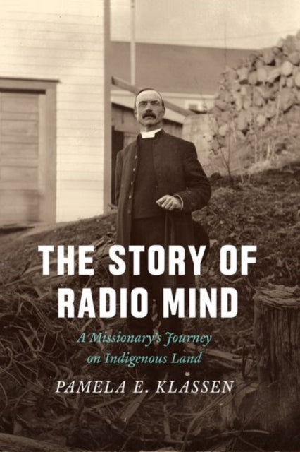 Book cover of: Story of Radio Mind. By: Pamela E. Klassen