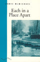 Book cover of: Each in a Place Apart