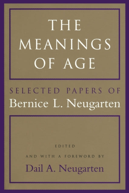 Book cover of: Meanings of Age