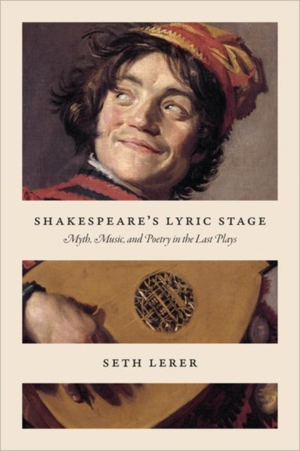 Book cover of: Shakespeare's Lyric Stage. By: Seth Lerer