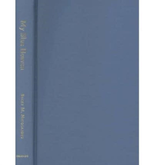 Book cover of: My Blue Heaven