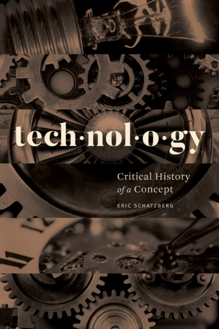 Book cover of: Technology. By: Eric Schatzberg