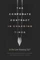 Book cover of: Corporate Contract in Changing Times
