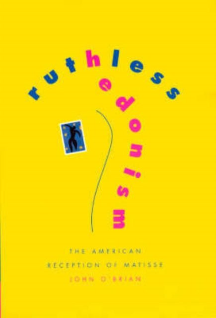 Book cover of: Ruthless Hedonism