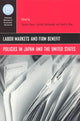 Book cover of: Labor Markets and Firm Benefit Policies in Japan and the United States