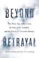 Book cover of: Beyond Betrayal. By: Patricia Ewick