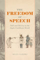 Book cover of: Freedom of Speech. By: Miles Ogborn