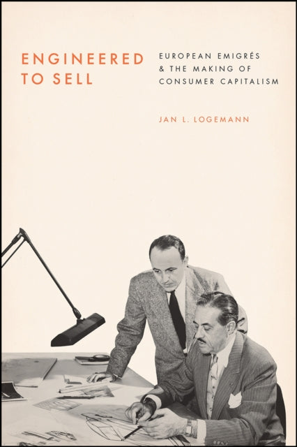 Book cover of: Engineered to Sell. By: Jan L. Logemann