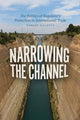 Book cover of: Narrowing the Channel. By: Robert Gulotty