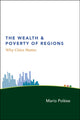 Book cover of: Wealth and Poverty of Regions. By: Mario Polese