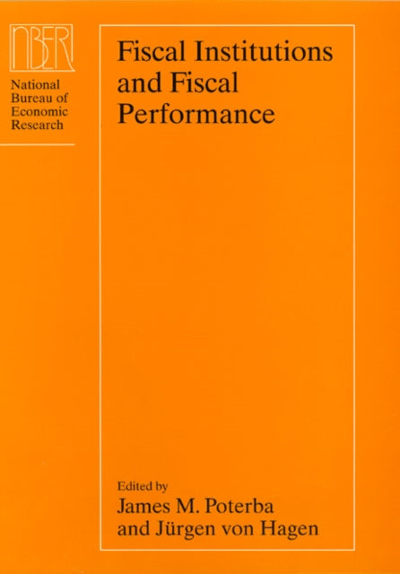 Book cover of: Fiscal Institutions and Fiscal Performance