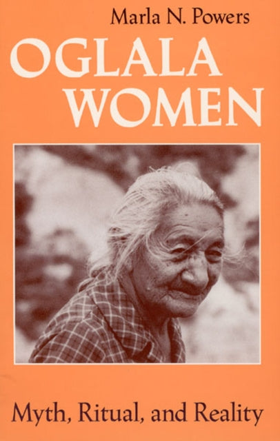 Book cover of: Oglala Women. By: Marla N. Powers