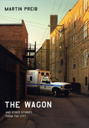 Wagon and Other Stories from the City