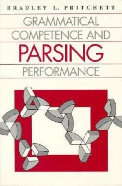 Book cover of: Grammatical Competence and Parsing Performance